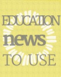 Education News To Use