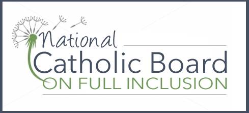 The National Catholic Board on Full Inclusion