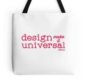 Photograph of white tote bag with "design, make it universal" and ollibean TM.