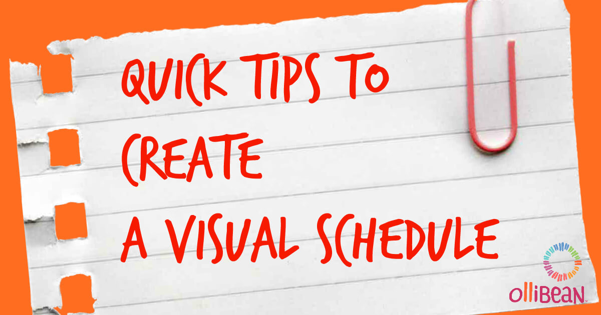 Quick Tips to Create a Visual Schedule