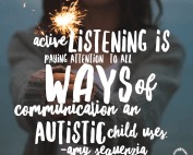 Photo of a girl holding a sparkler. Text reads: Active listening is paying attention to all possible ways of communication an Autistic child uses. Amy Sequenzia on Ollibean