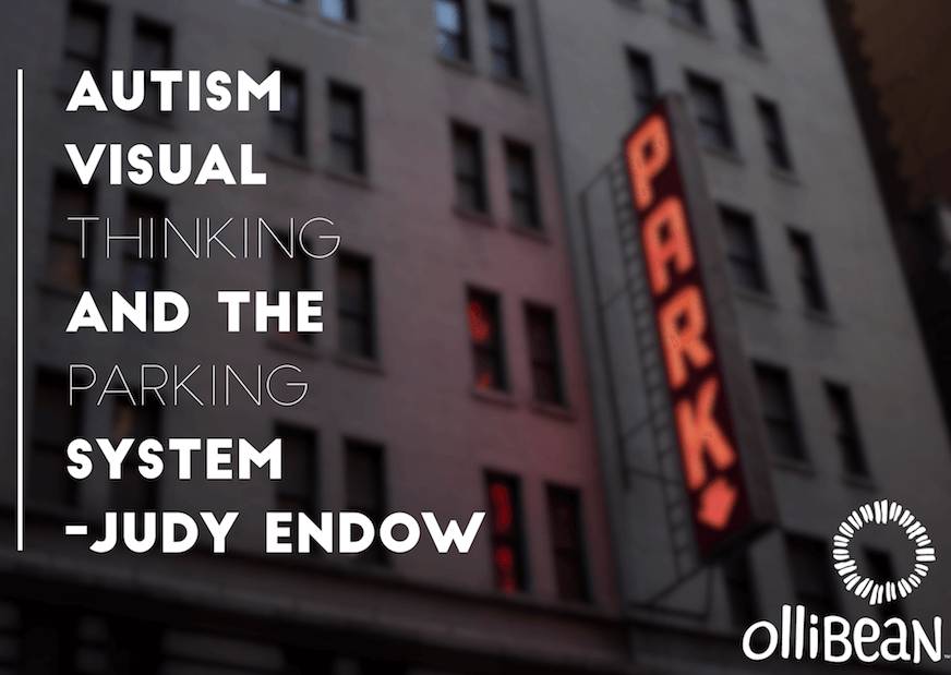 Autism, Visual Thinking And The Parking System . Photo of building with neon park sign.
