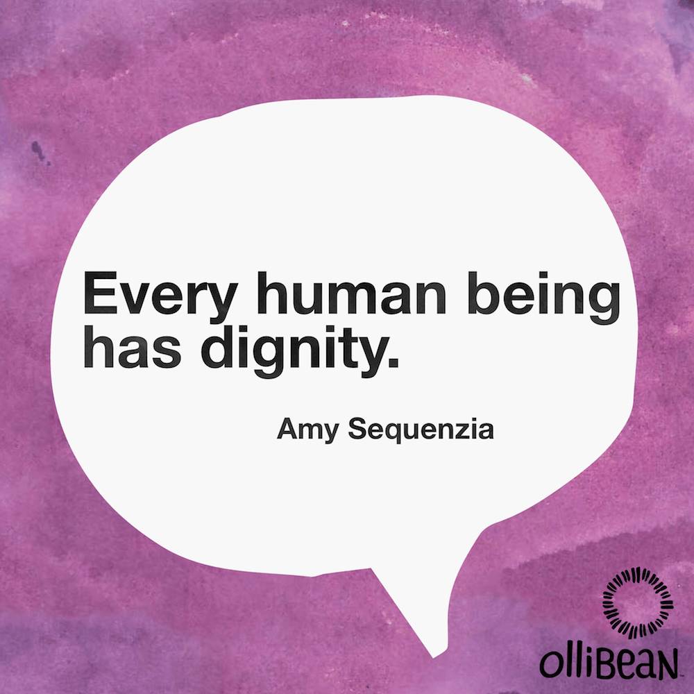 Every human being has dignity. Amy Sequenzia on Ollibean